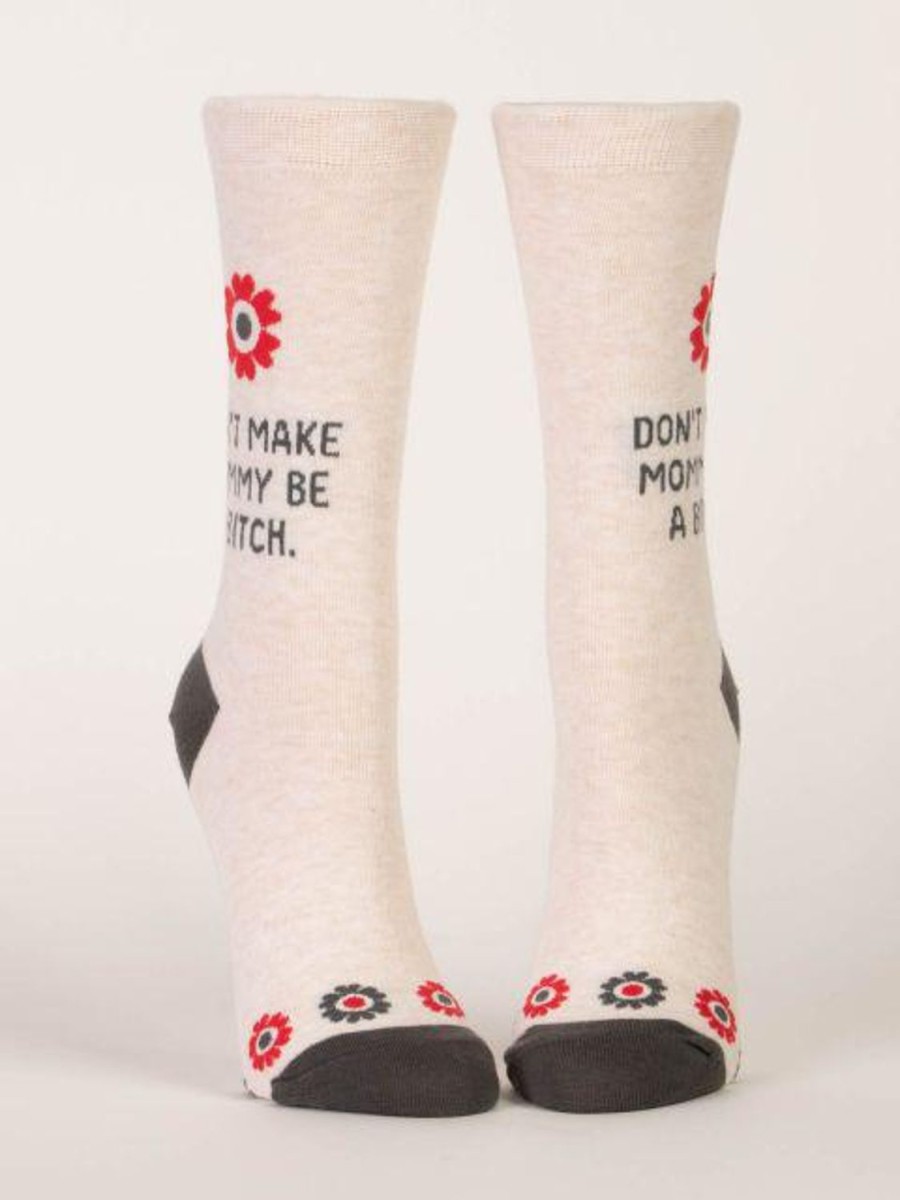 Fun & Games | Blue Q Don'T Make Mommy Be A Bitch Women'S Crew Socks