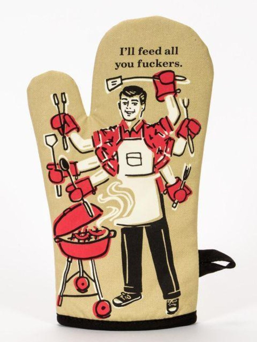 Fun & Games | Blue Q I'Ll Feed All You Fuckers Oven Mitt